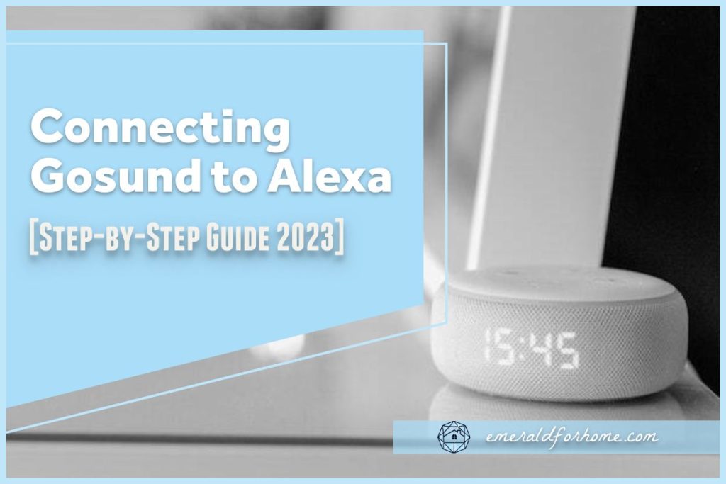 How to Connect Gosund to Alexa
