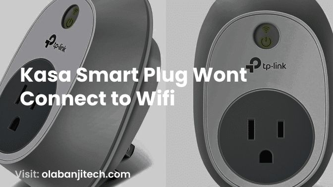 Smart Plug Wont Connect to Wifi